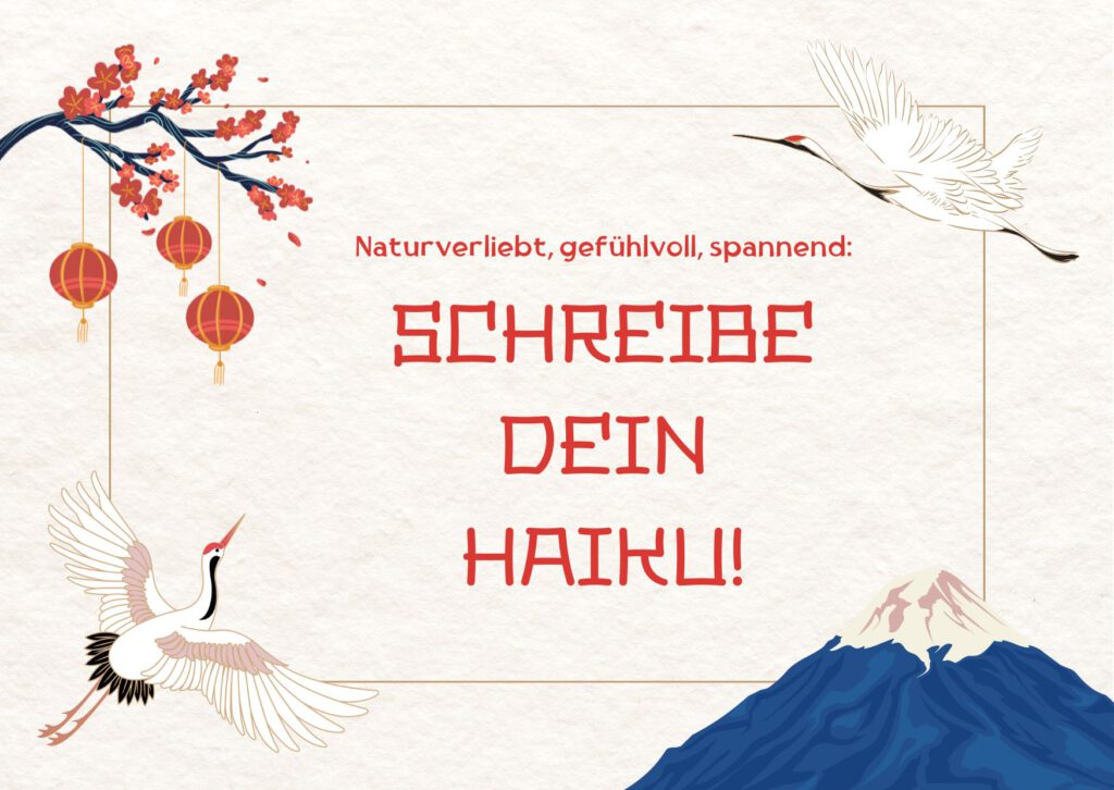 Schreibe dein Haiku
